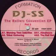 12inch Vinyl Single - DJ SS - The Rollers Convention EP (Part 2) - EP
