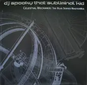 DJ Spooky - Celestial mechanix  (LP)