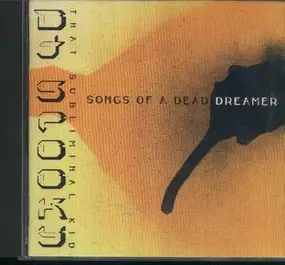 DJ Spooky - Songs of a Dead Dreamer