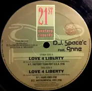 DJ Space'C - Love 4 Liberty