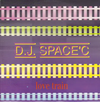 DJ Space'C - Love Train