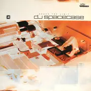 12'' - DJ Spacecase - Reach The Limit
