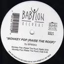 12inch Vinyl Single - DJ Spankx - Monkey Pop (Raise The Roof)