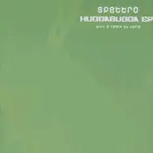12inch Vinyl Single - DJ Spettro - HuggaBugga EP