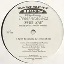 12inch Vinyl Single - DJ Spen Presents Fierce - Sweet Love (The DJ Spen & Karizma Remixes)