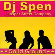 12inch Vinyl Single - DJ Spen Presents Jasper Street Co. - Solid Ground