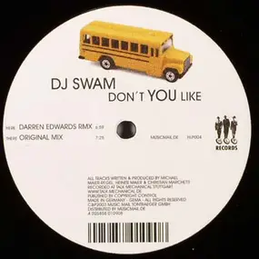 dj swam - Don't You Like