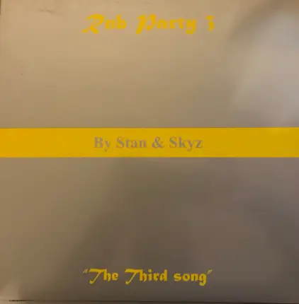 DJ Stan & DJ Skyz - Rnb Party 3 (The Third Song)