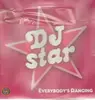12inch Vinyl Single - DJ Star - Everybody's Dancing - Still Sealed