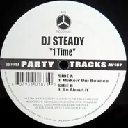 DJ Steady, Steady G - 1 Time