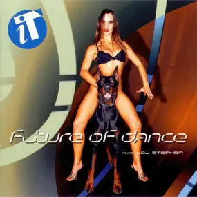 DJ Stephen - iT - Future Of Dance