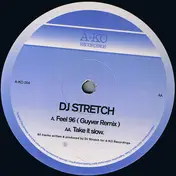 DJ Stretch - Feel 96 (Guyver Remix)