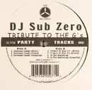 12'' - DJ Sub Zero - Tribute To The G's