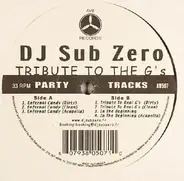 DJ Sub Zero - Tribute To The G's