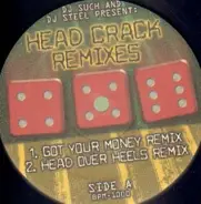 DJ Such And Dj Steel - Head Crack Remixes