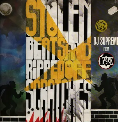 DJ Supreme - Stolen Beats And Ripped Off Scratches