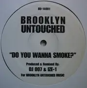 12'' - DJ 007 & Ize-1 - Shot 'Em Up / Do You Wanna Smoke