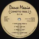 12'' - DJ #1 - Ghetto Trax
