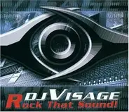 DJ Visage - Rock That Sound