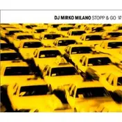 dj mirko milano - Stopp and Go