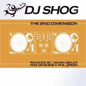 DJ Shog - The 2nd Dimension
