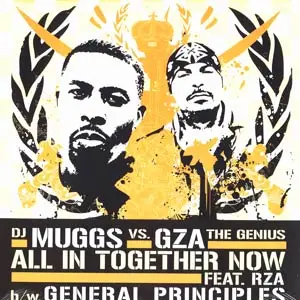 DJ Muggs, GZA - All In Together Now