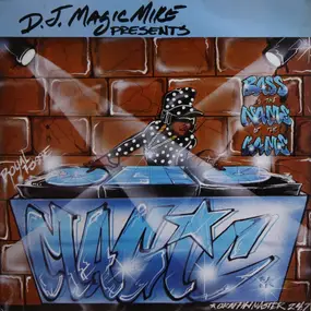 DJ Magic Mike - Bass Is the Name of the Game