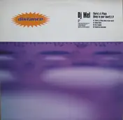 DJ Mel - There's A Place (Deep In Your Heart) E.P.