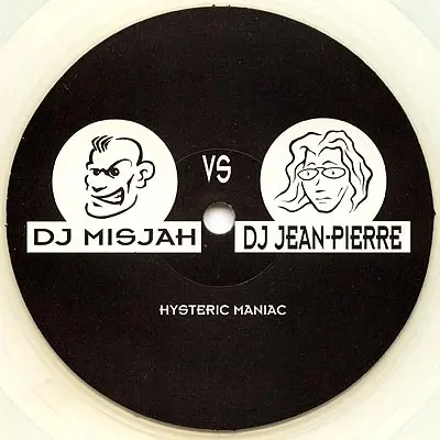 DJ Misjah vs. DJ Jean-Pierre - Hysteric Maniac