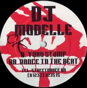 DJ Modelle - Yuro Stomp / Dance To The Beat