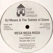 DJ Moses And The Tablets Of Stone, DJ Moses & The Tablets Of Stone - Mega Mega Mega