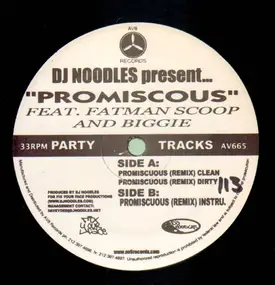 DJ Noodles - Promiscous feat. Fatman Scoop And Biggie