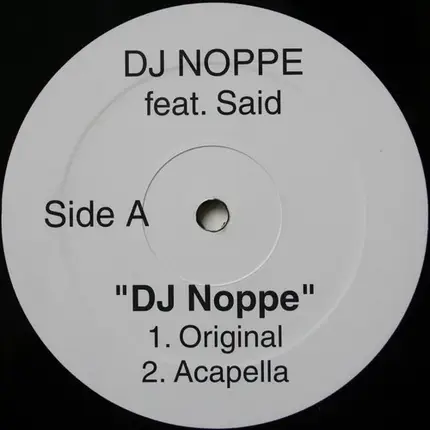 DJ Noppe & Said & DJ Tomekk - DJ Noppe / Eye Yey