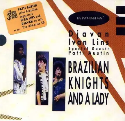 Djavan , Ivan Lins - Brazilian Knights and A lady