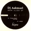 EP - Dj Aakmael - Sour Alien Ep