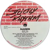 Djaimin - Give You