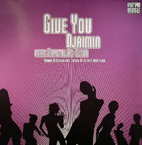 Djaimin - Give You