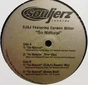 12inch Vinyl Single - DJAJ Featuring Carmen Miller - So Natural