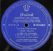 LP - Djalma Ferreira E Seus Milionarios Do Ritmo - Depois Do Drink - Tri-fold Sleeve.