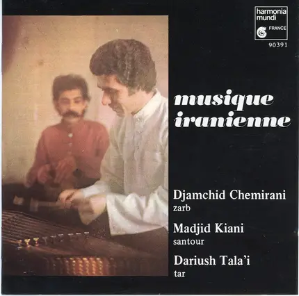 Djamchid Chemirani - Madjid Kiani - Daryoush Tala'i - Musique Iranienne