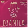 7inch Vinyl Single - Djamila - Ha Boulayoune