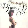 12inch Vinyl Single - Djana D - Chamatou
