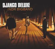 Django Deluxe And The NDR Big Band - Driving