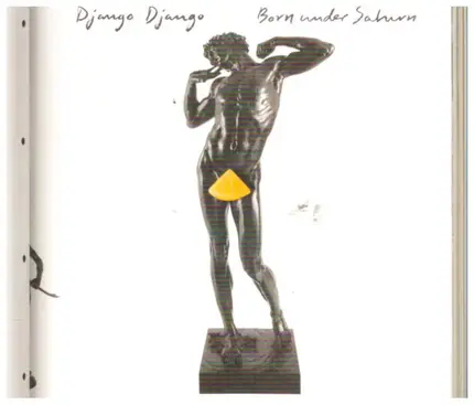 Django Django - Born Under Saturn