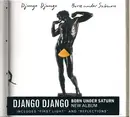 CD - Django Django - Born Under Saturn - Digipak