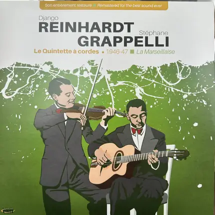 Django Reinhardt , Stéphane Grappelli - Le Quintette À Cordes 1946-1947 - La Marsellaise