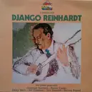 LP - Django Reinhardt - Djangology (The Golden Years With Coleman Hawkins - Benny Carter - Dicky Wells - Bill Coleman - Rex Stewart - Barney Bigard)