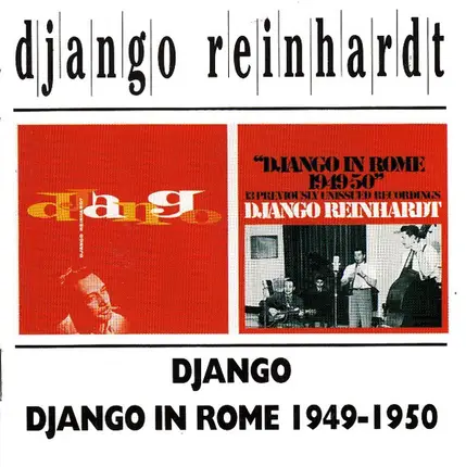 Django Reinhardt - Django / Django In Rome 1949-50