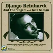 Django Reinhardt - Django Reinhardt And The Singers With Jean Sablon