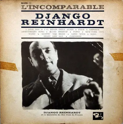 Django Reinhardt Et Quintette Du Hot Club De France - The Incomparable Django Reinhardt
